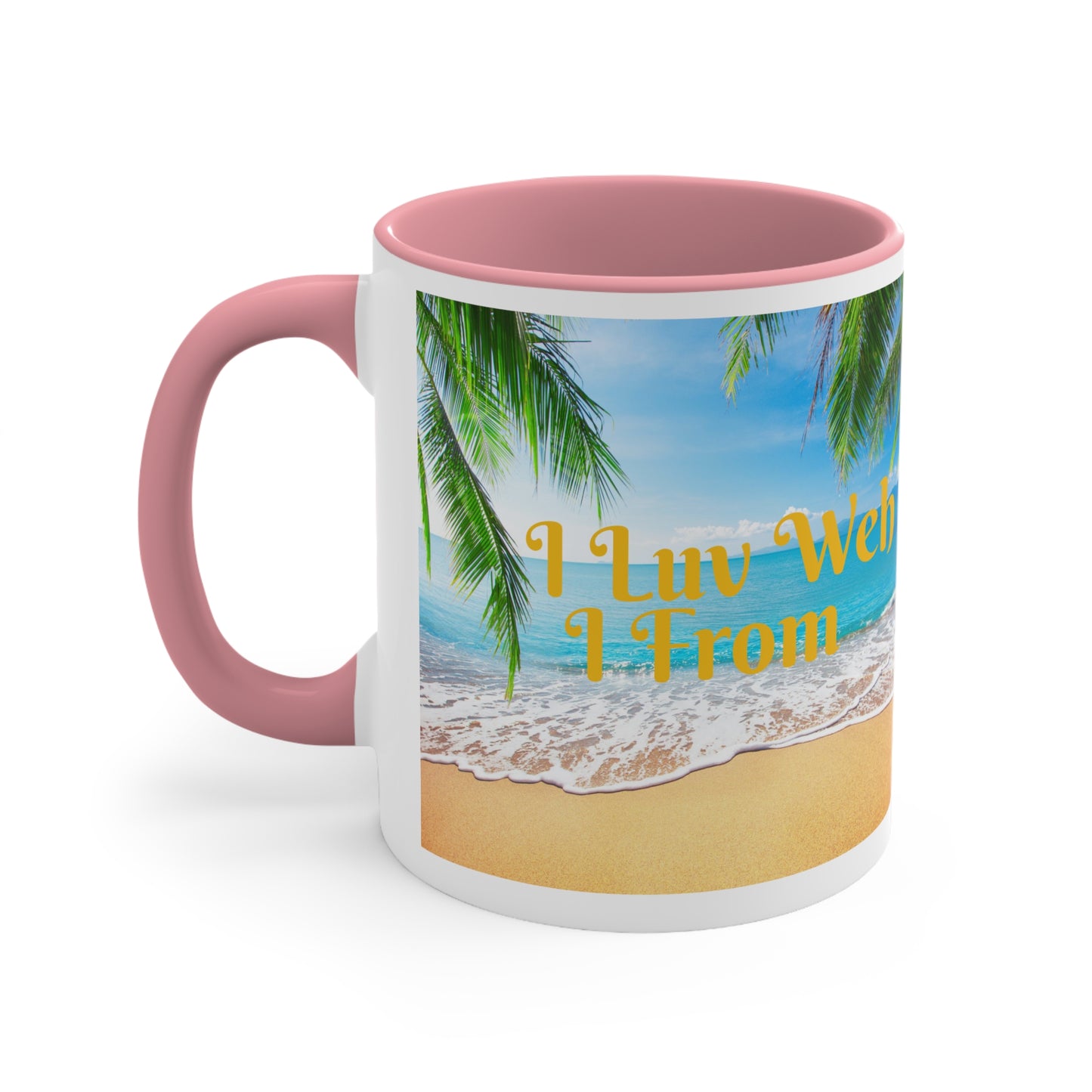 St. John USVI ~ I Luv Weh I From Accent Coffee Mug, 11oz