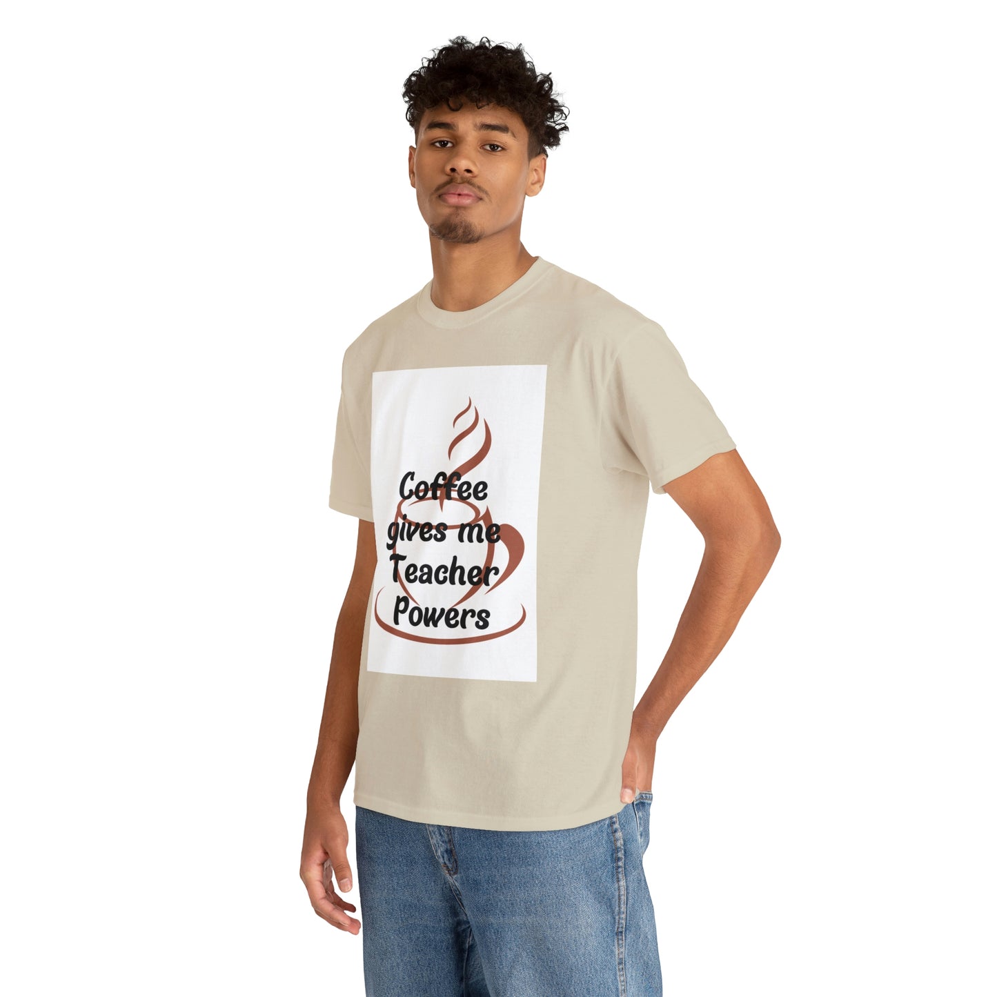 Coffee gives me Teacher Powers T-Shirt