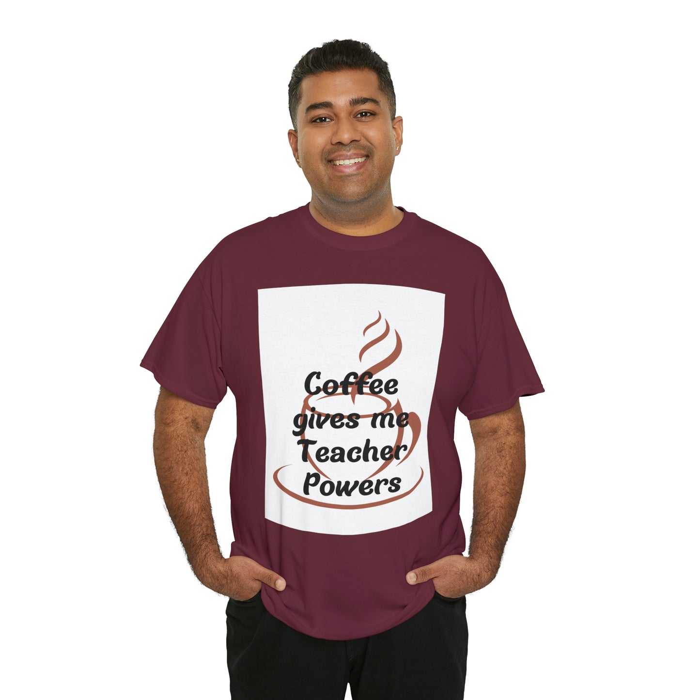 Coffee gives me Teacher Powers T-Shirt