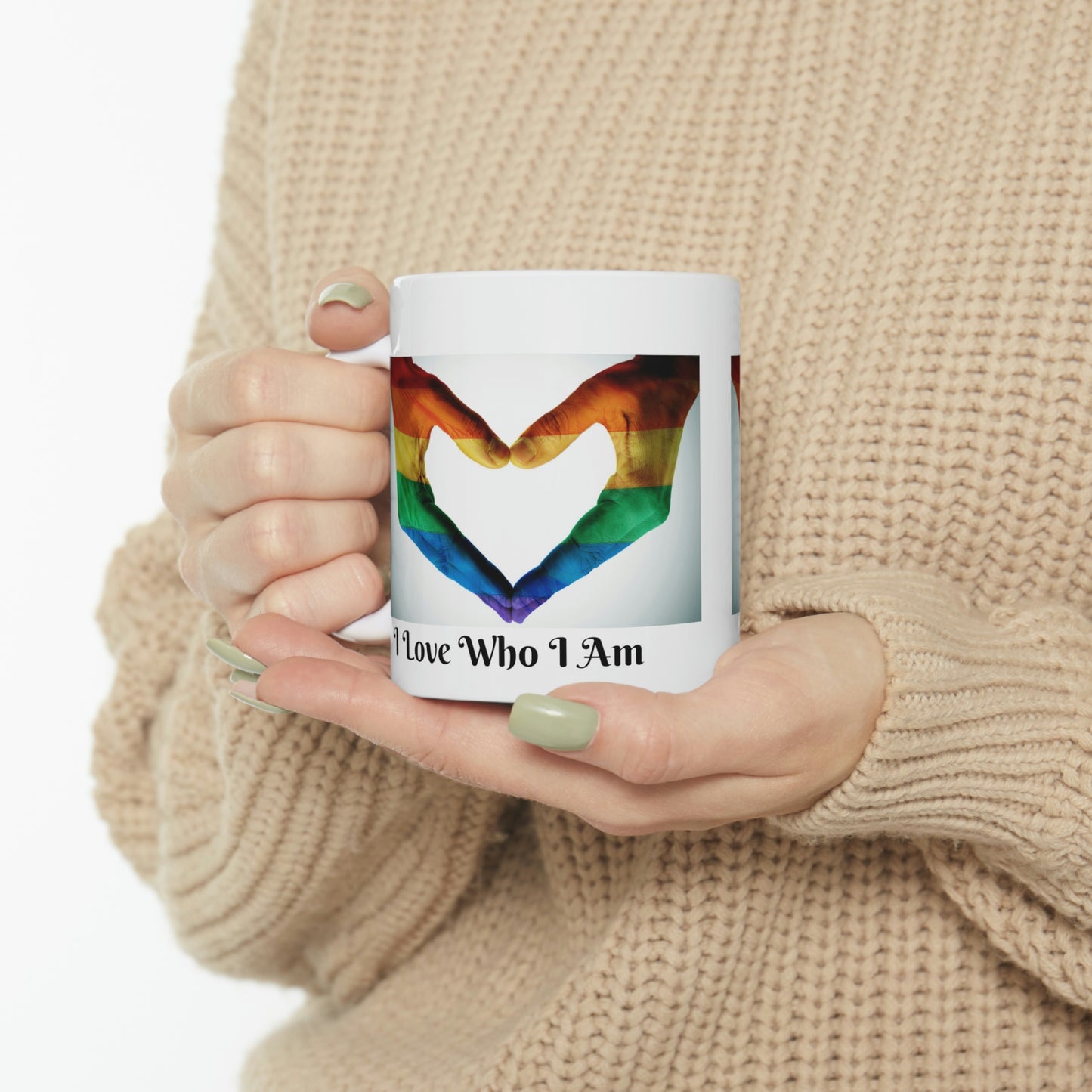 I Love Who I Am Ceramic Mug 11oz