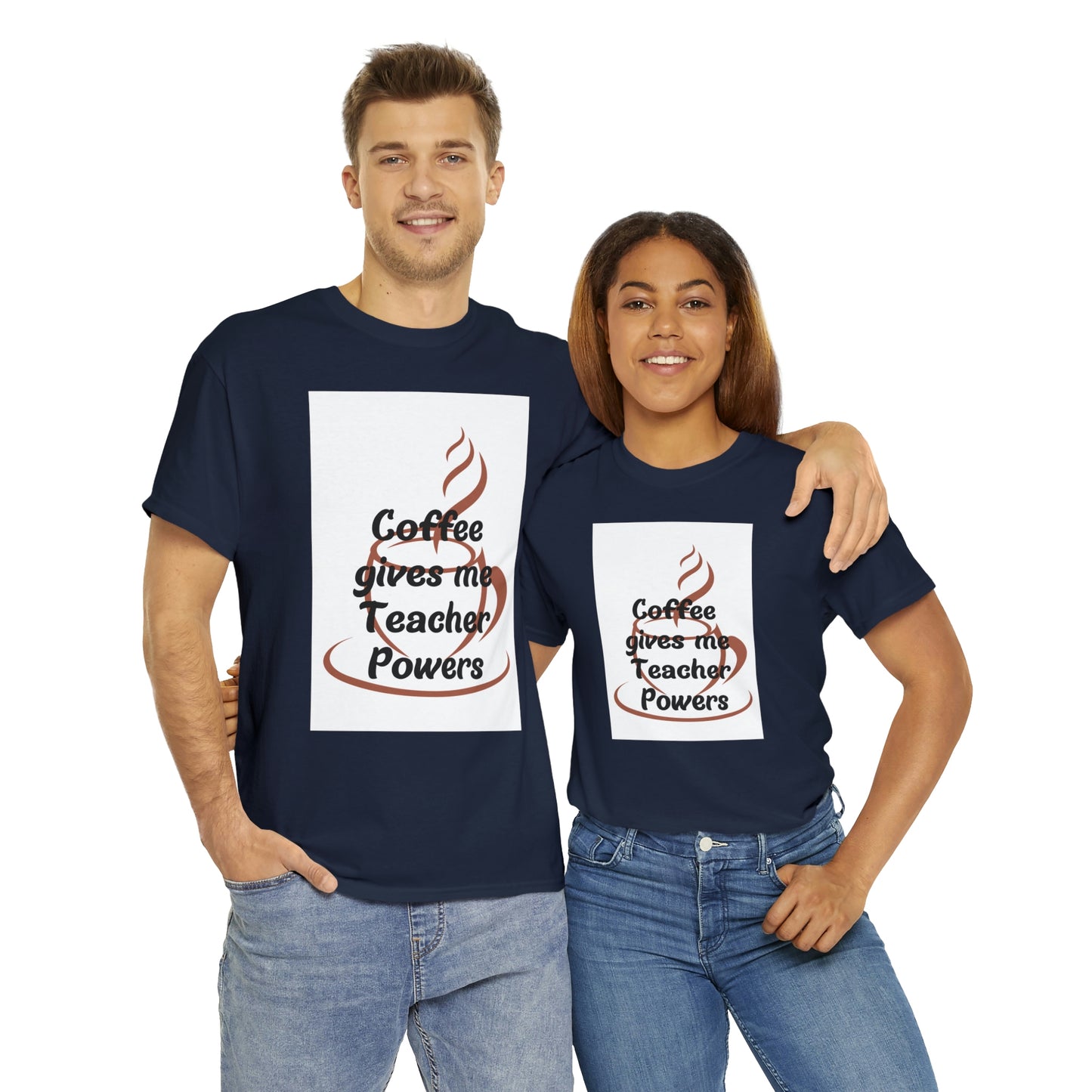 Coffee gives me Teacher Powers T-Shirt