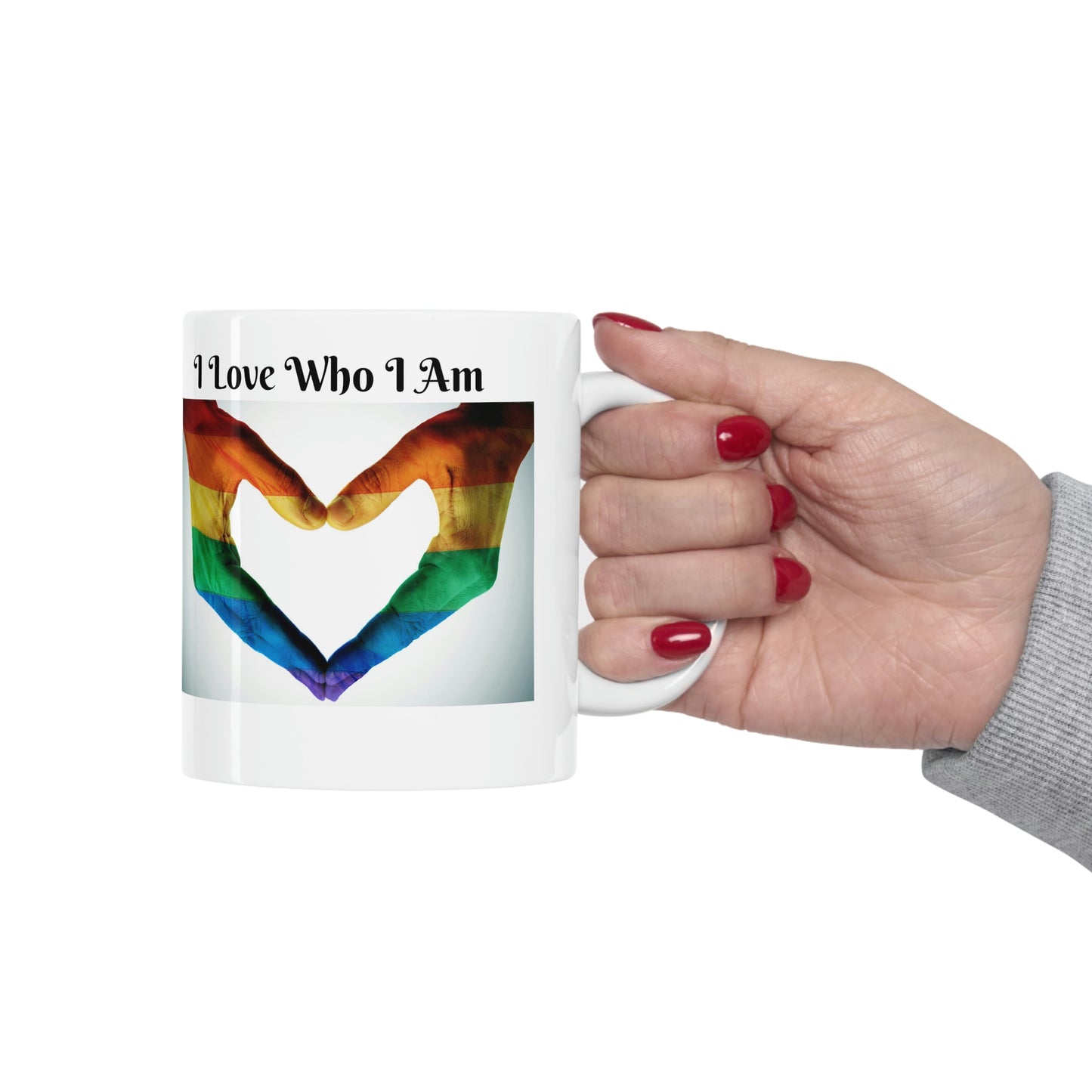 I Love Who I Am Ceramic Mug 11oz