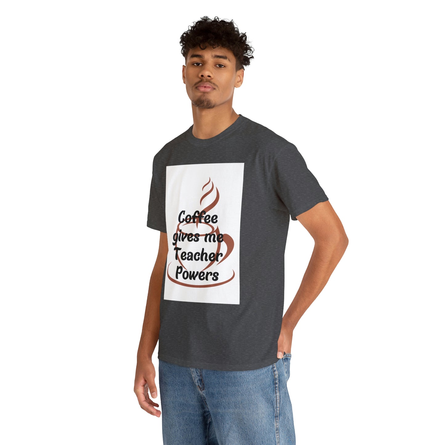 Coffee gives me Teacher Powers T-Shirt