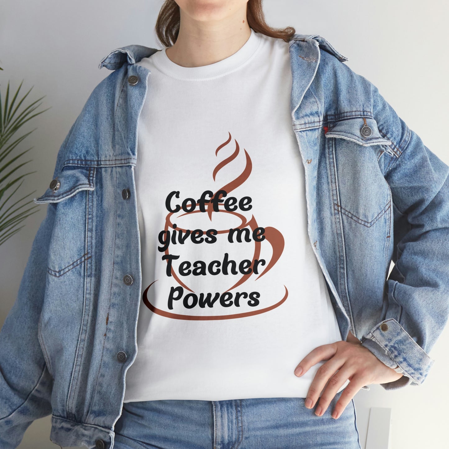 Coffee gives me Teacher Powers T-Shirt