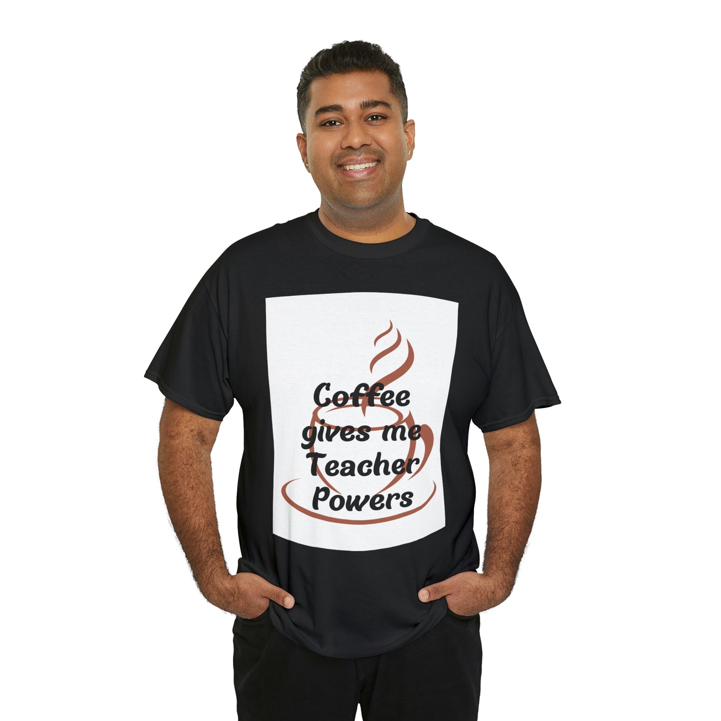 Coffee gives me Teacher Powers T-Shirt