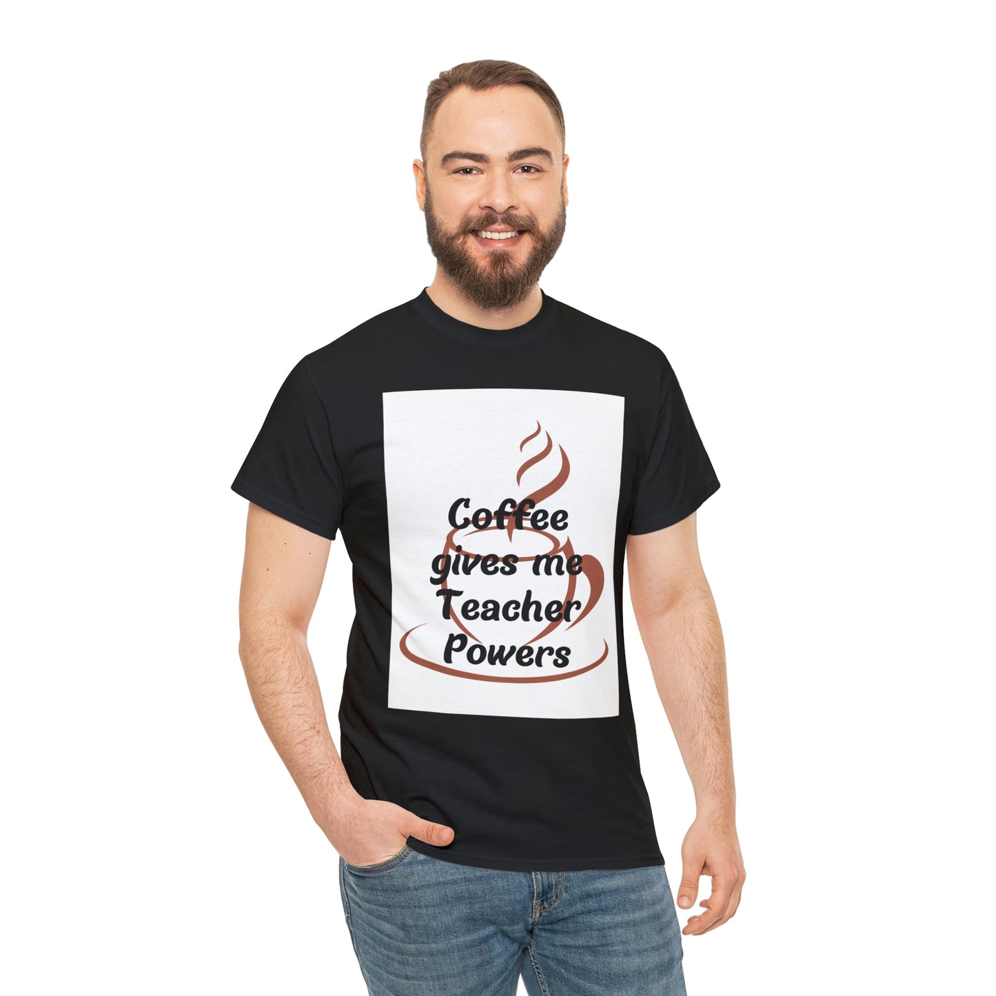 Coffee gives me Teacher Powers T-Shirt