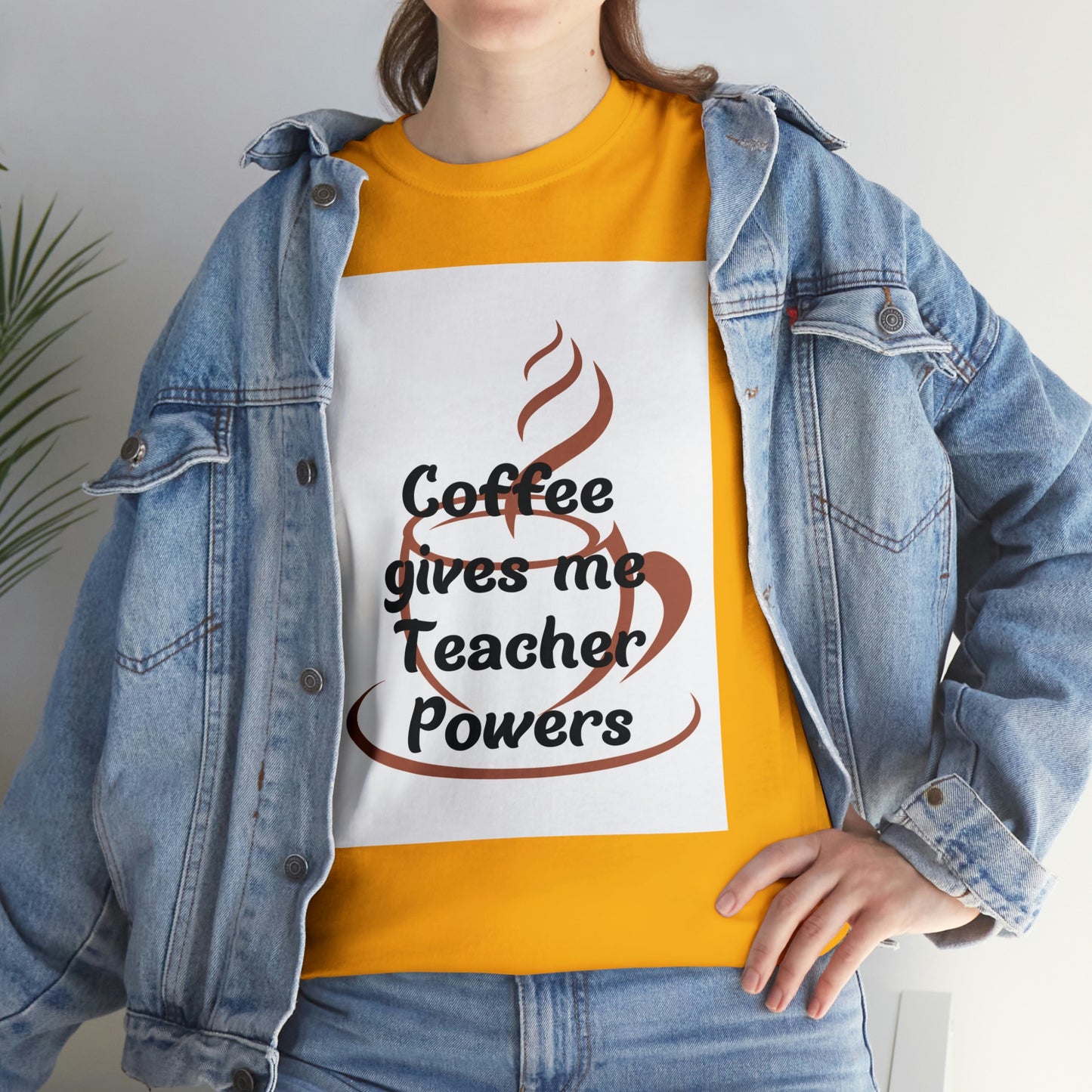Coffee gives me Teacher Powers T-Shirt