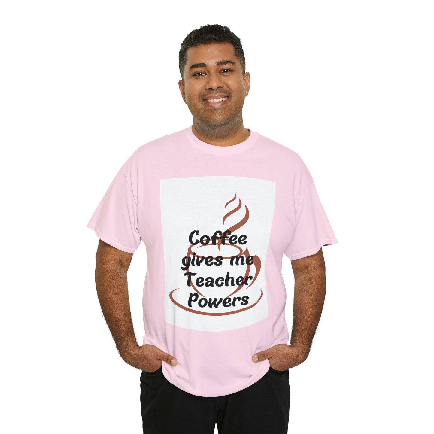 Coffee gives me Teacher Powers T-Shirt