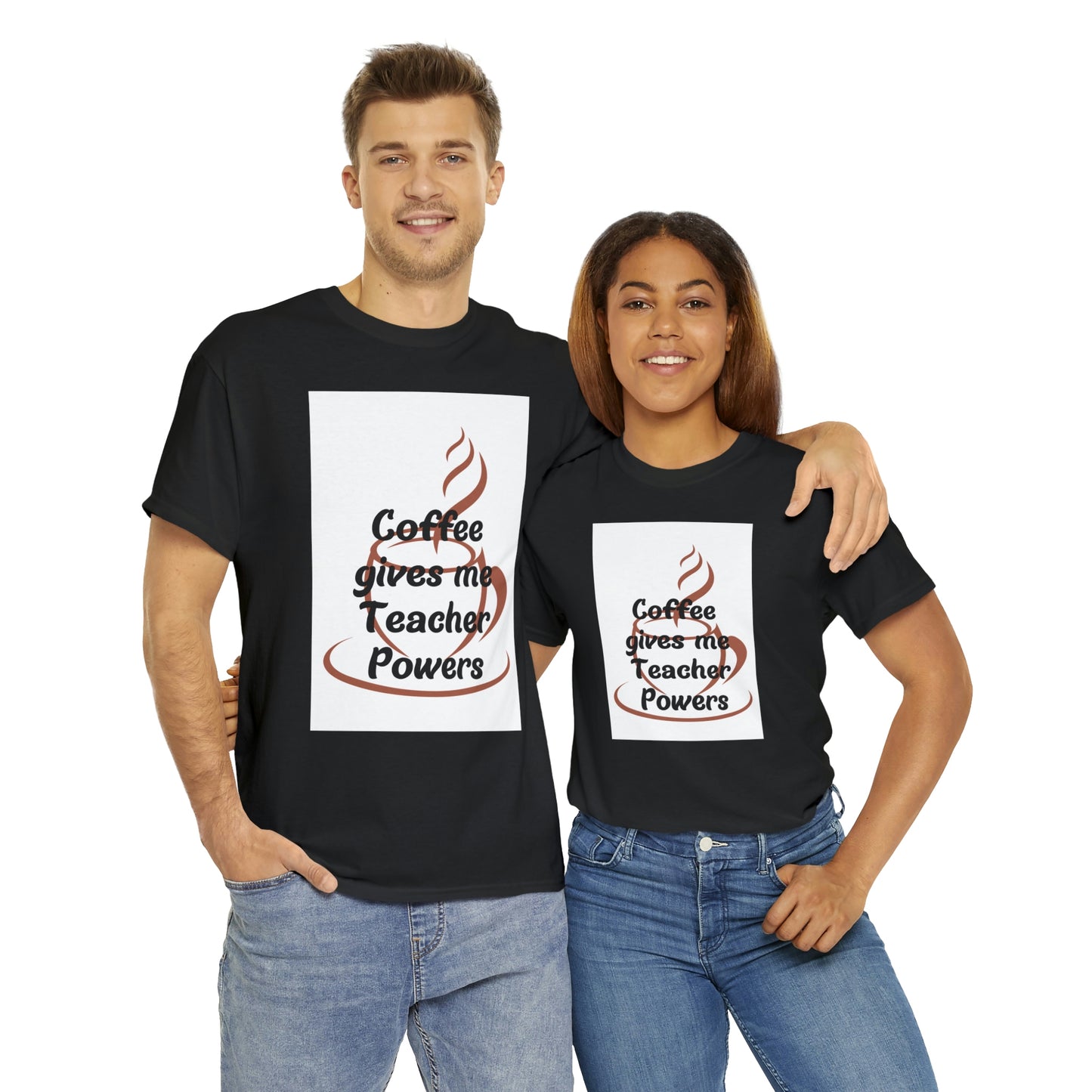 Coffee gives me Teacher Powers T-Shirt