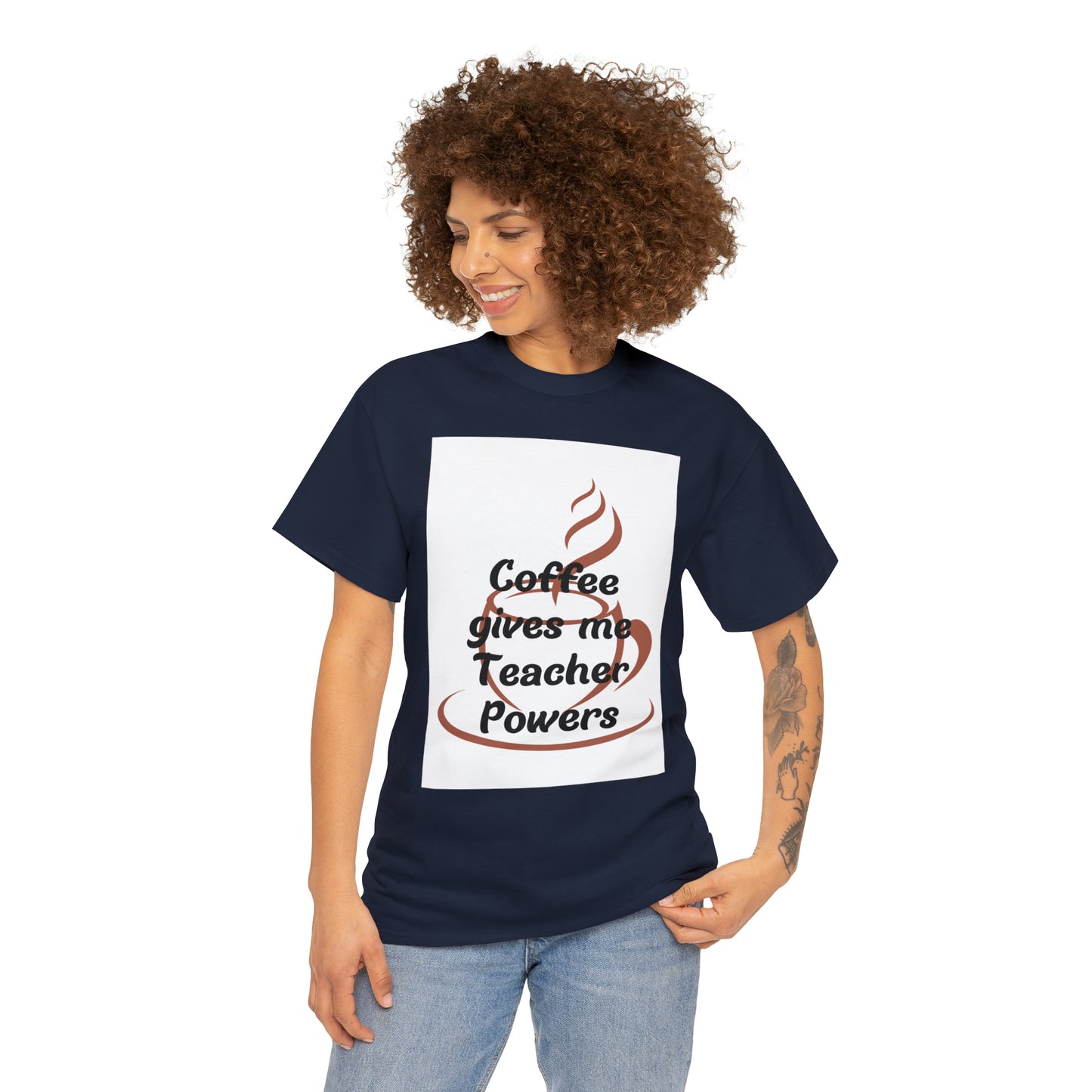 Coffee gives me Teacher Powers T-Shirt