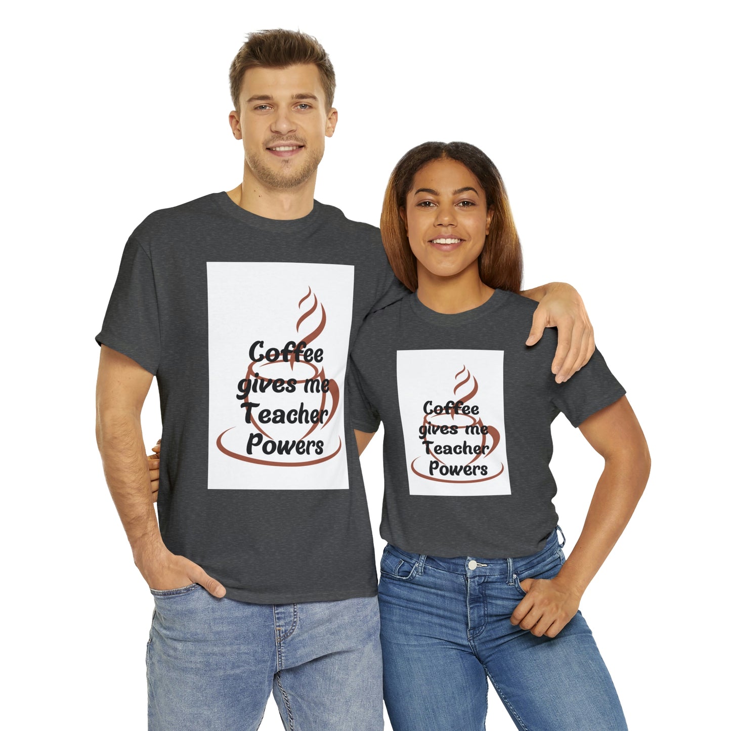 Coffee gives me Teacher Powers T-Shirt