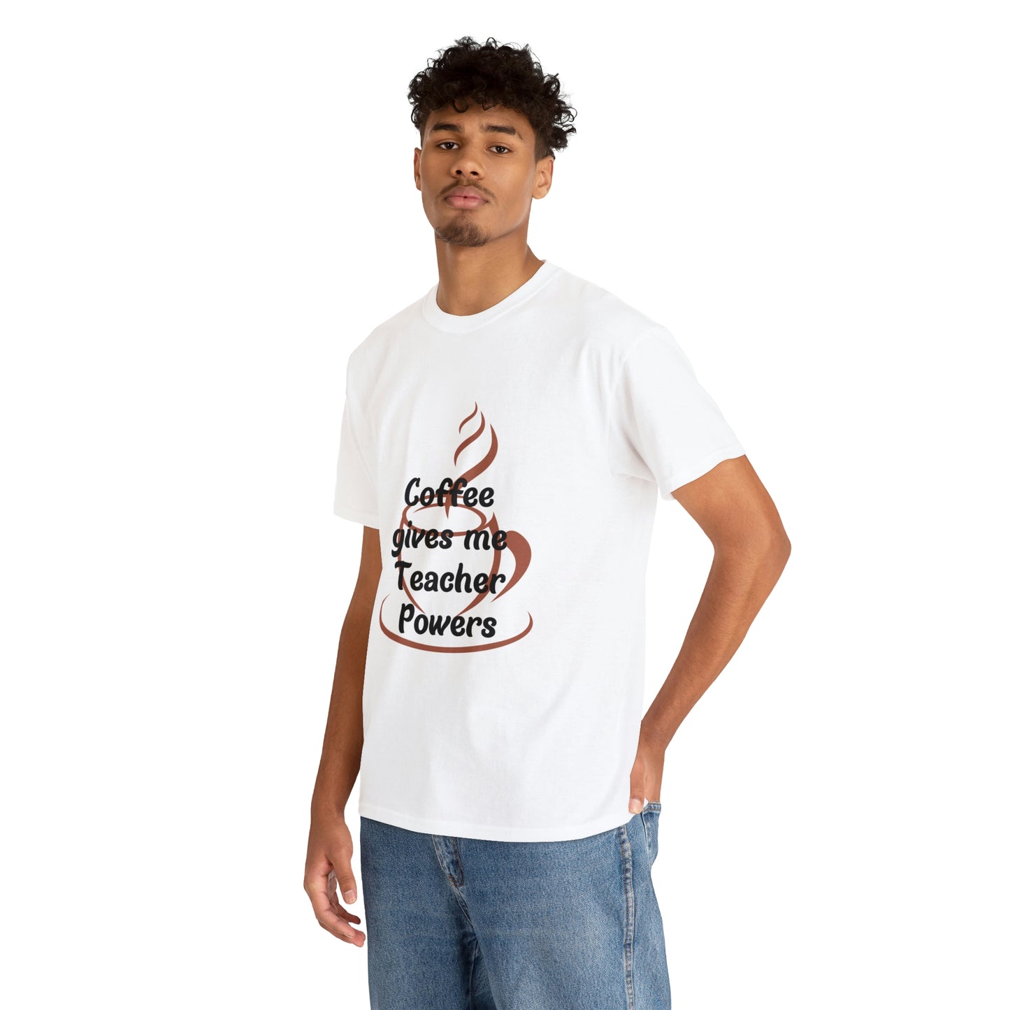 Coffee gives me Teacher Powers T-Shirt