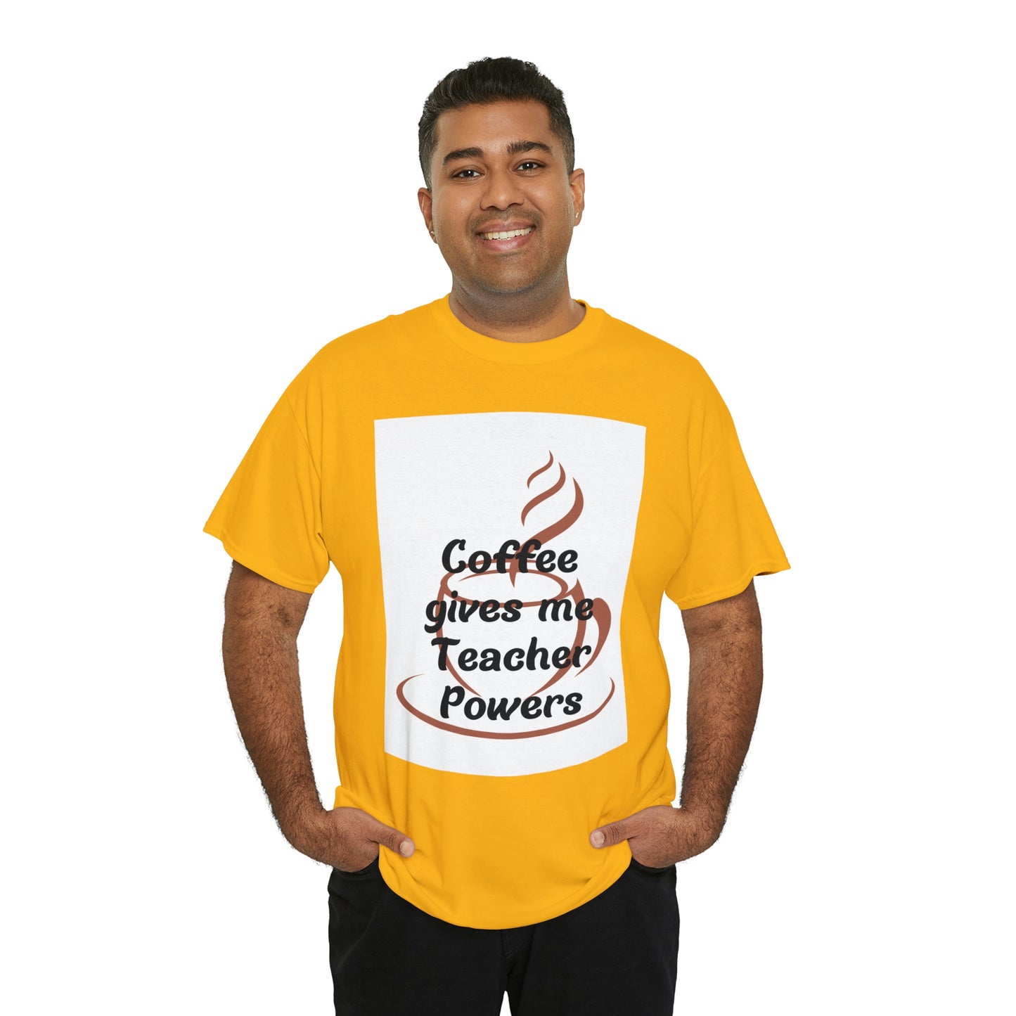 Coffee gives me Teacher Powers T-Shirt