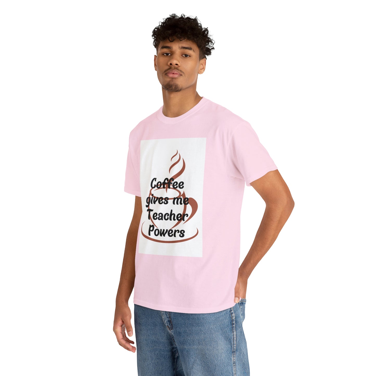 Coffee gives me Teacher Powers T-Shirt