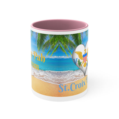 St.Croix USVI~  I Luv Pah I From Accent Coffee Mug, 11oz