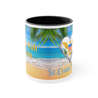 St.Croix USVI~  I Luv Pah I From Accent Coffee Mug, 11oz