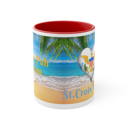 St.Croix USVI~  I Luv Pah I From Accent Coffee Mug, 11oz
