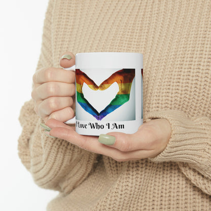 I Love Who I Am Ceramic Mug 11oz