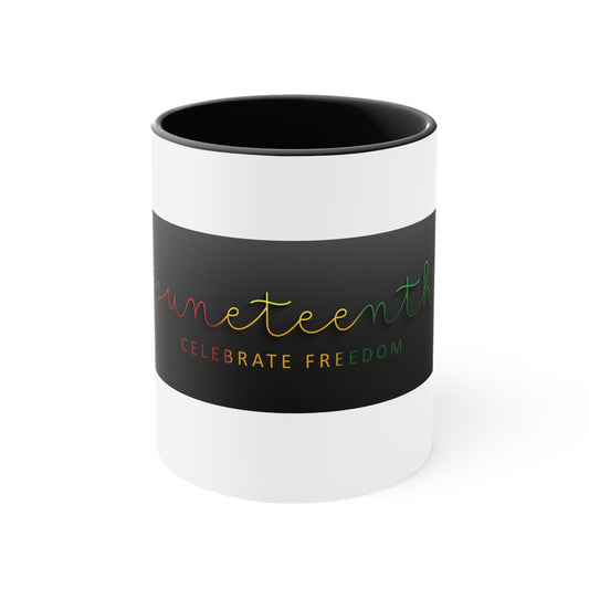 Juneteenth Freedom Coffee Mug, 11oz