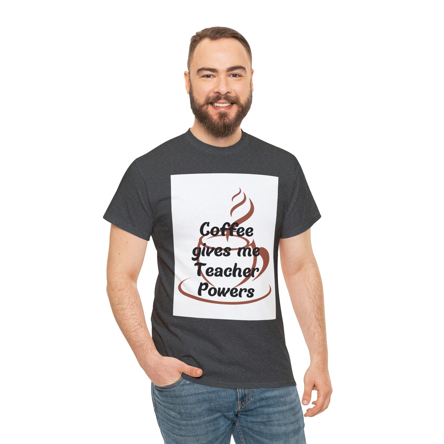 Coffee gives me Teacher Powers T-Shirt