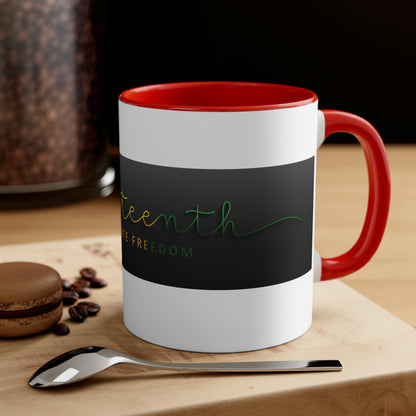 Juneteenth Freedom Coffee Mug, 11oz